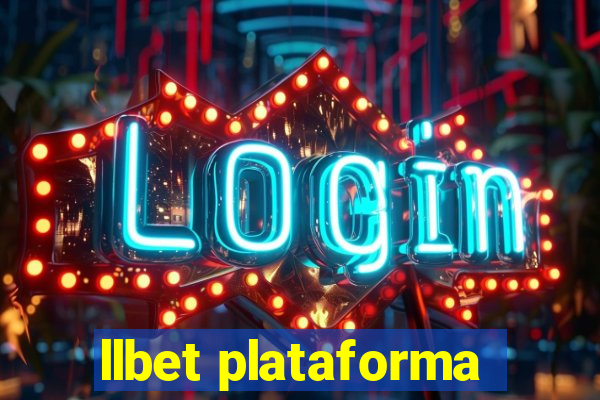 llbet plataforma